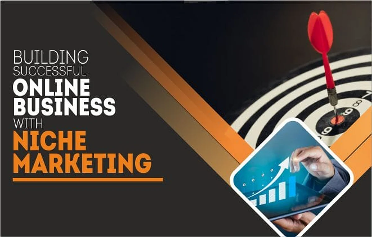 Building Successful Online Business with Niche Marketing