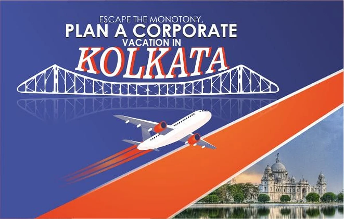 Escape the Monotony, Plan a Corporate Vacation in Kolkata