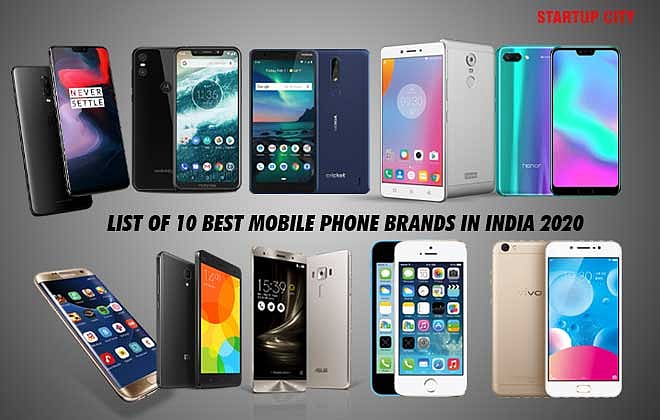 LIST OF 10 BEST MOBILE PHONE BRANDS IN INDIA 2020