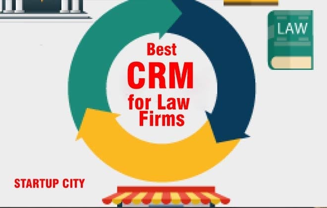 10 Best CRM For Law Firms In India Startup City India Business Magazine