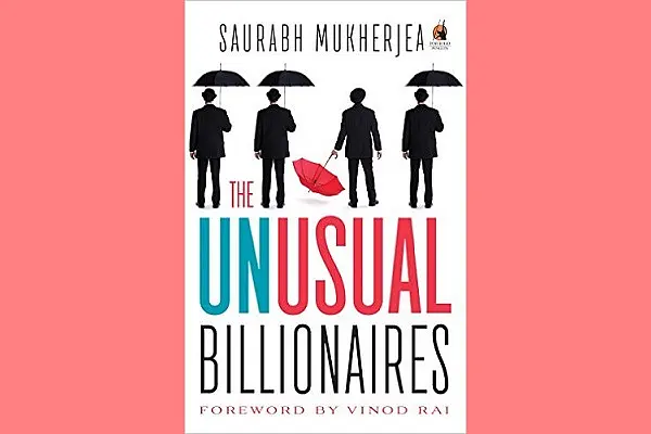 The Sloggers Win The Race: A Review Of Saurabh Mukherjea’s Book, ‘The Unusual Billionaires’