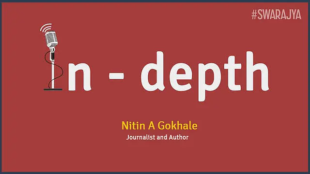 Podcast: Listen To Nitin Gokhale On Prime Minister Modi’s Approach To India’s Security