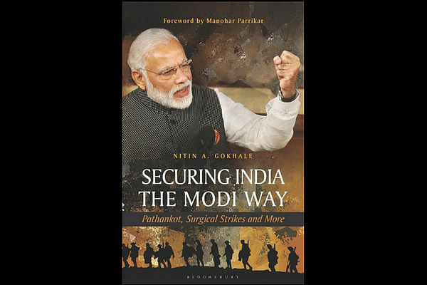 Cover of the book <i>Securing India the Modi Way: Pathankot, Surgical Strikes and More</i> by Nitin A Gokhale