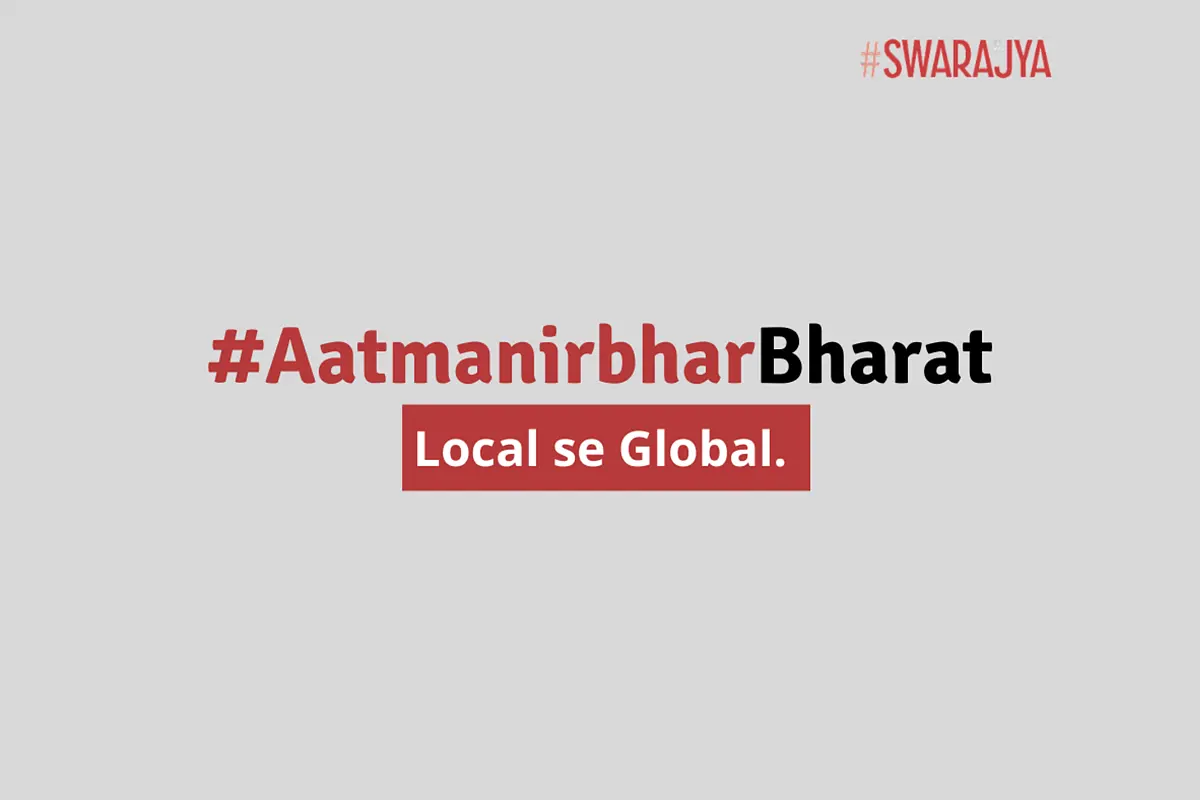 #AatmanirbharBharat: Self-Reliance For India