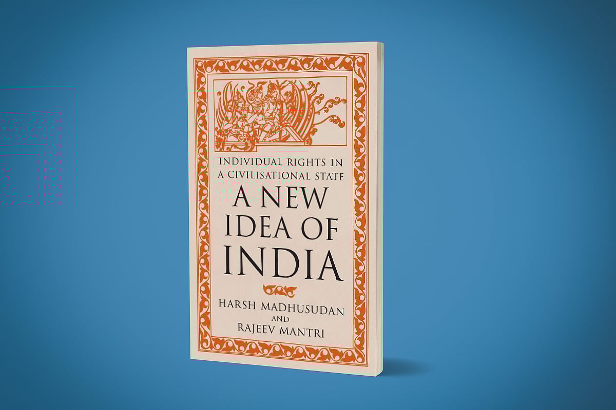 Read This Book To Know How Both The Civilisational State And Nation State In India Are Founded Upon Individual Rights