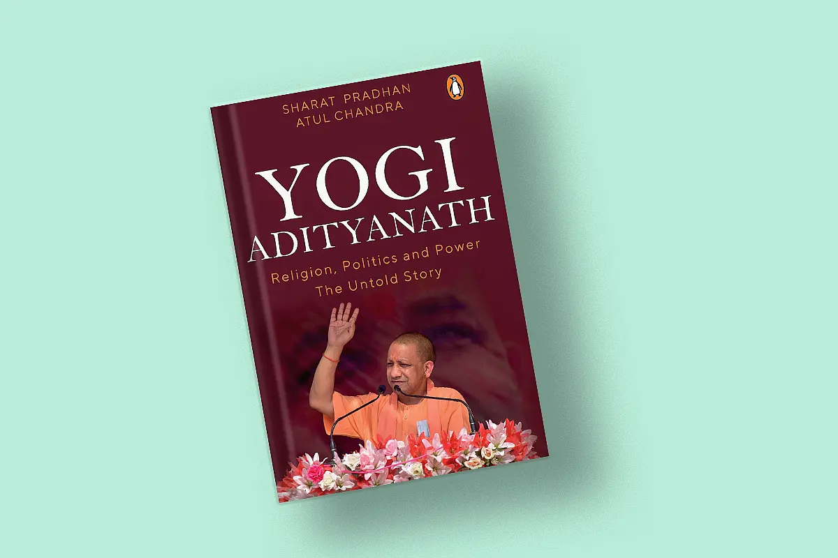 Yogi Adityanath: The Monk, The Leader And The Administrator