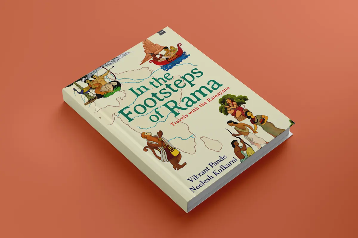 Traversing Times And Tales: ‘In The Footsteps Of Rama’ Is A Journey One Must Take