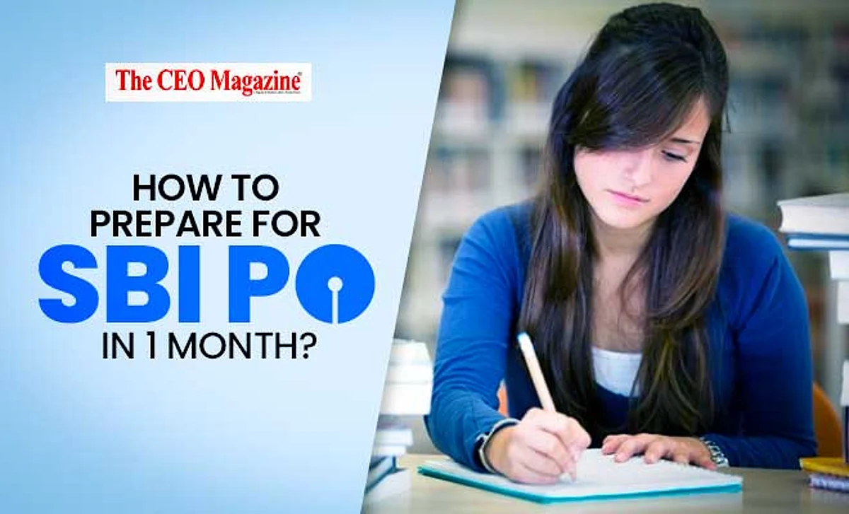 How to Prepare for SBI PO in 1 Month?