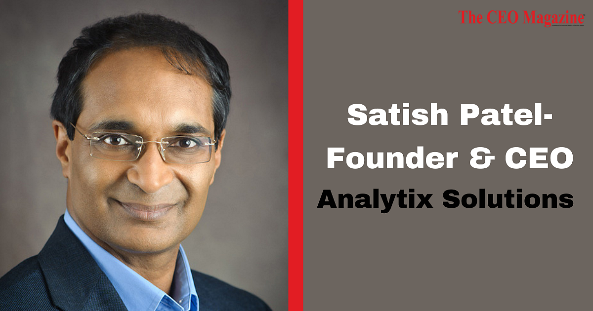 Satish Patel- Founder & CEO
Analytix Solutions