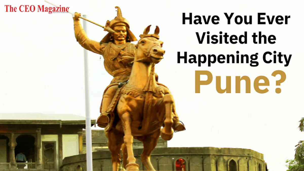 Have You Ever Visited the Happening City Pune?