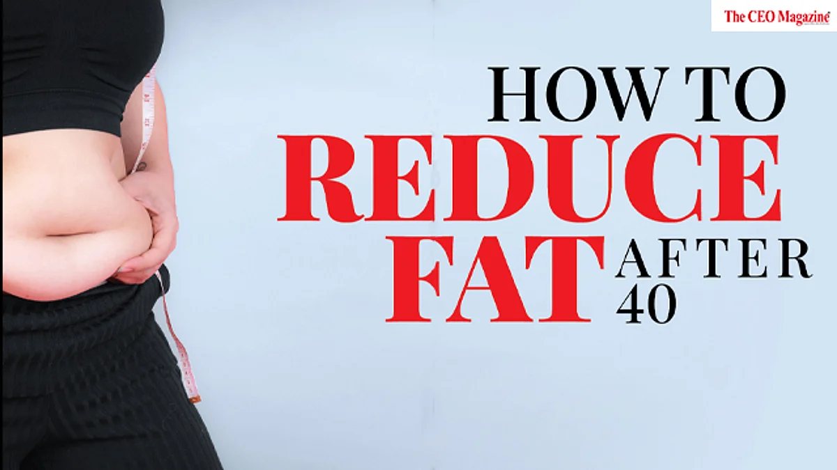 How To Reduce Fat After 40