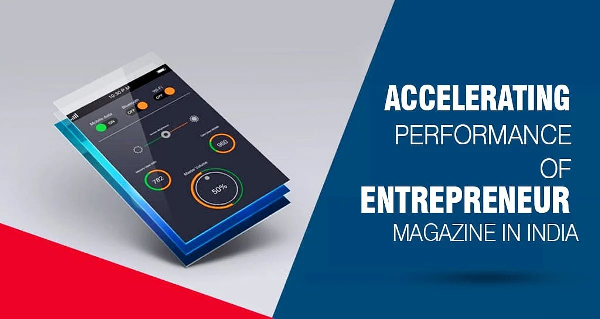 Accelerating Performance of Entrepreneur Magazine in India