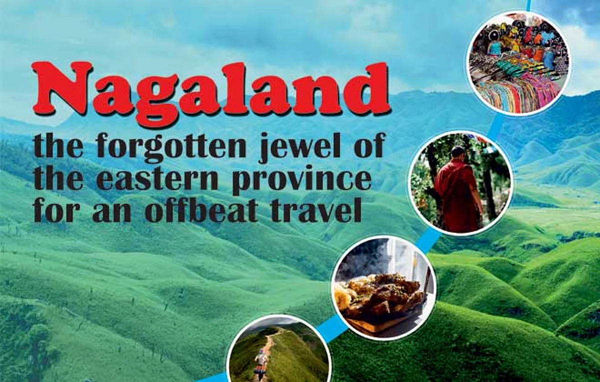 NAGALAND, THE FORGOTTEN JEWEL OF THE EASTERN PROVINCE FOR AN OFFBEAT TRAVEL