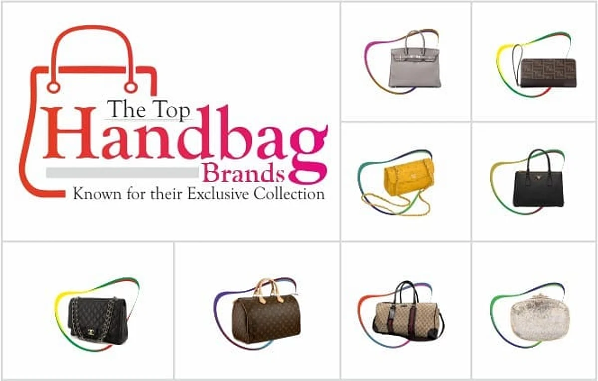 The Top Handbag Brands, Known for their Exclusive Collection