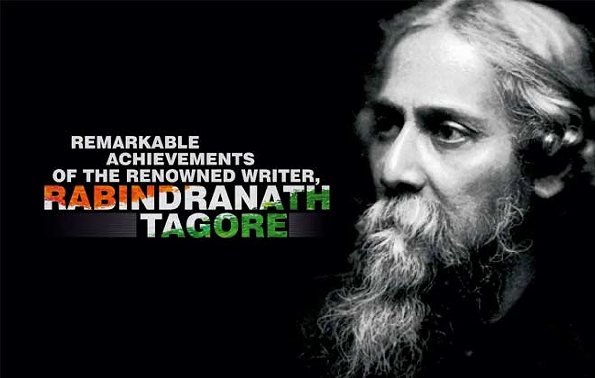 Remarkable Achievements of the Renowned Writer, Rabindranath Tagore