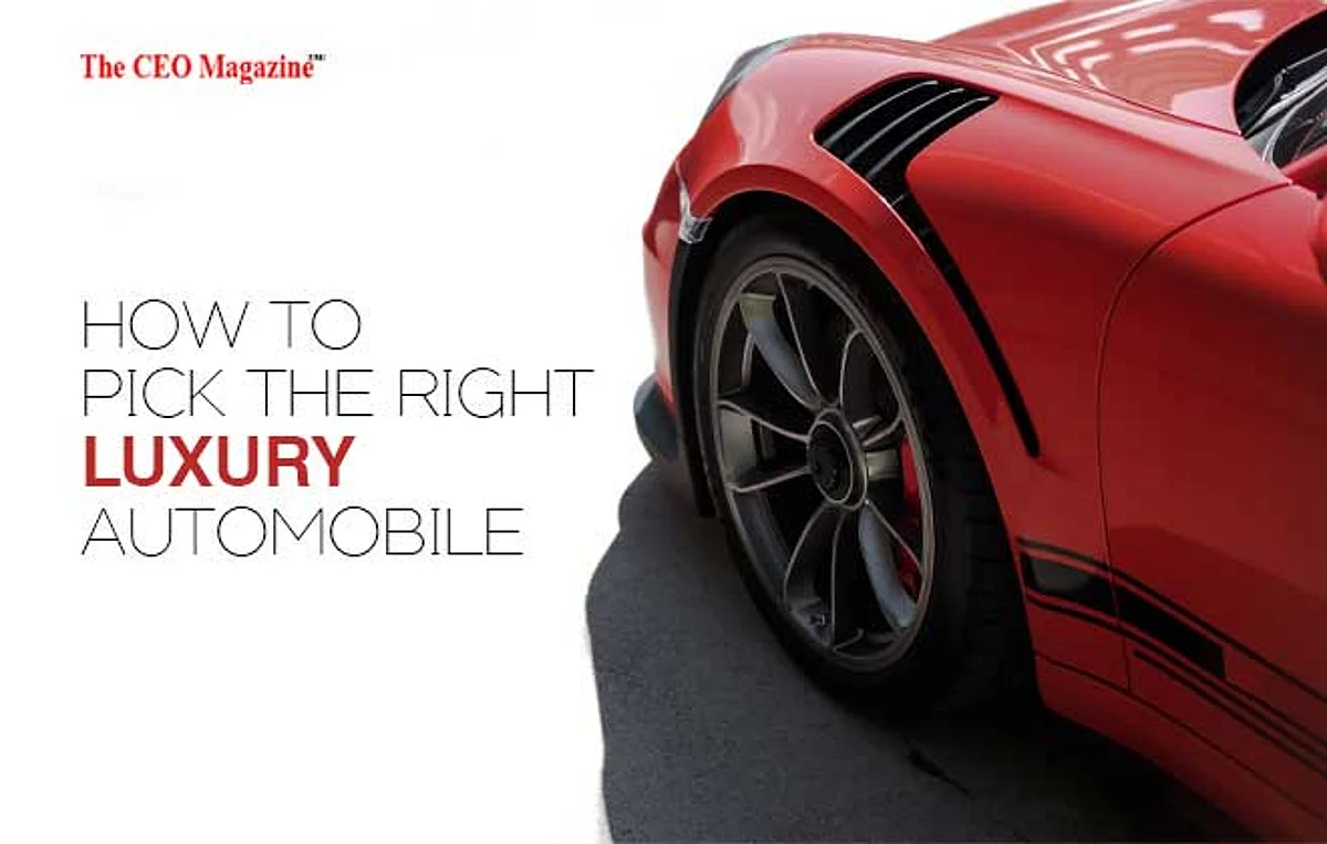 How to Pick The Right Luxury Automobile