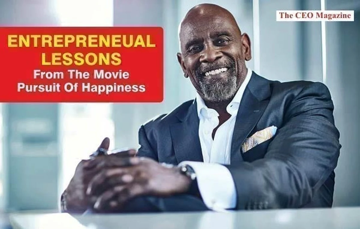 Entrepreneurial Lessons From The Movie Pursuit Of Happyness