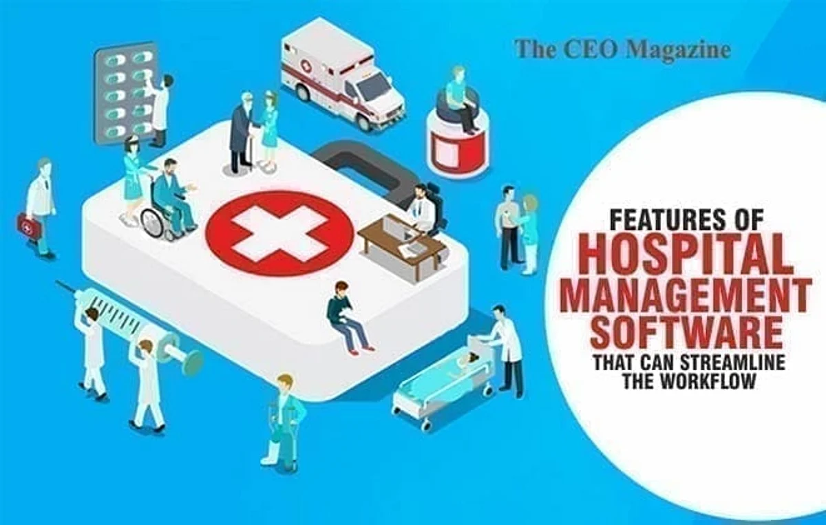 Features of Hospital Management Software That Can Streamline the Workflow