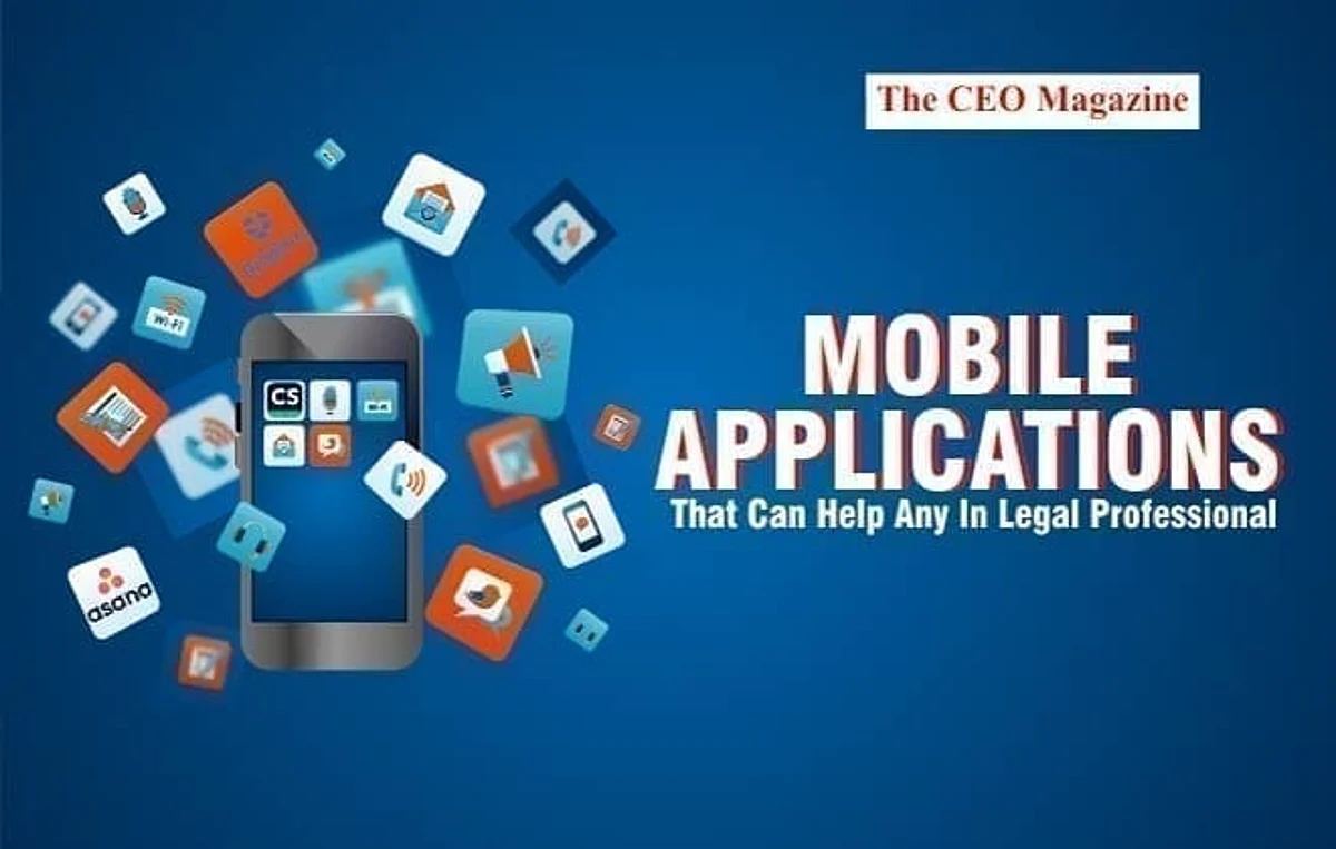 Mobile Applications That Can Help Any In Legal Professional