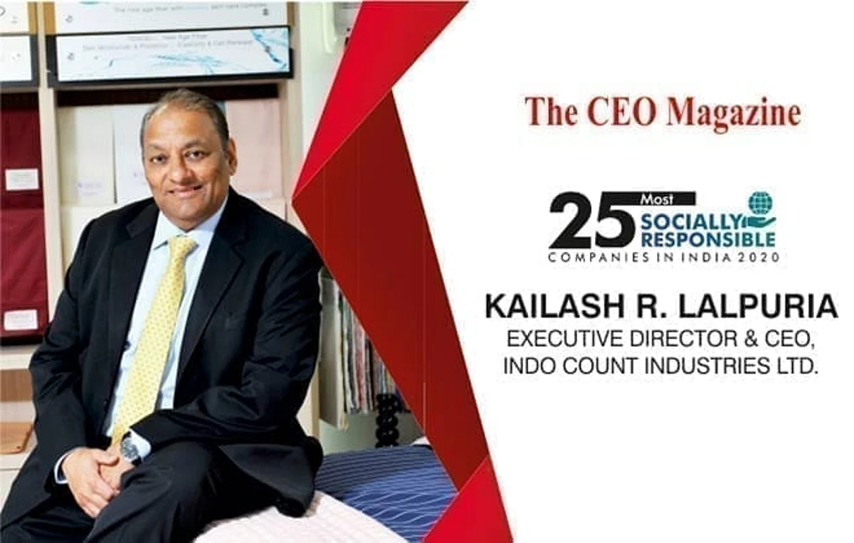 Contribution to the society is not a hard-edged decision for us; it’s a commitment to experience the impact of doing good: Kailash R. Lalpuria, Executive Director & CEO, Indo Count Industries Ltd.