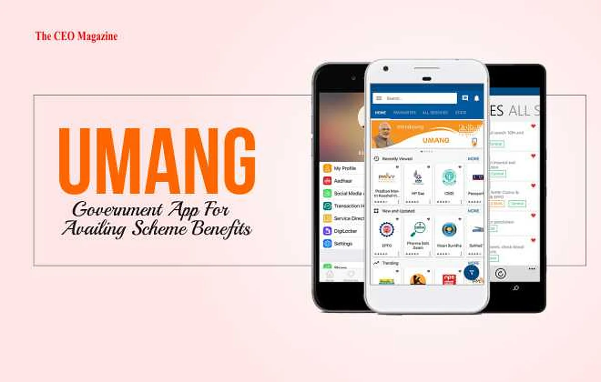 UMANG, GOVERNMENT APP FOR AVAILING SCHEME BENEFITS