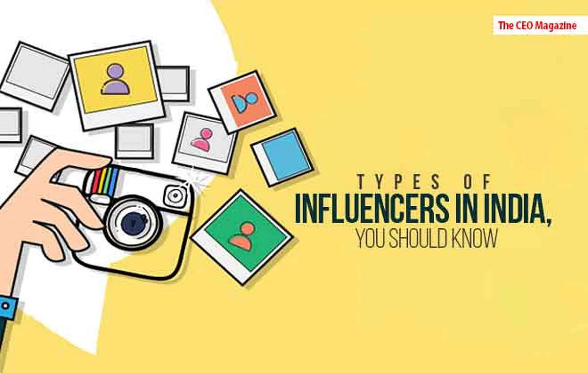 Types of Influencers in India, You Should Know