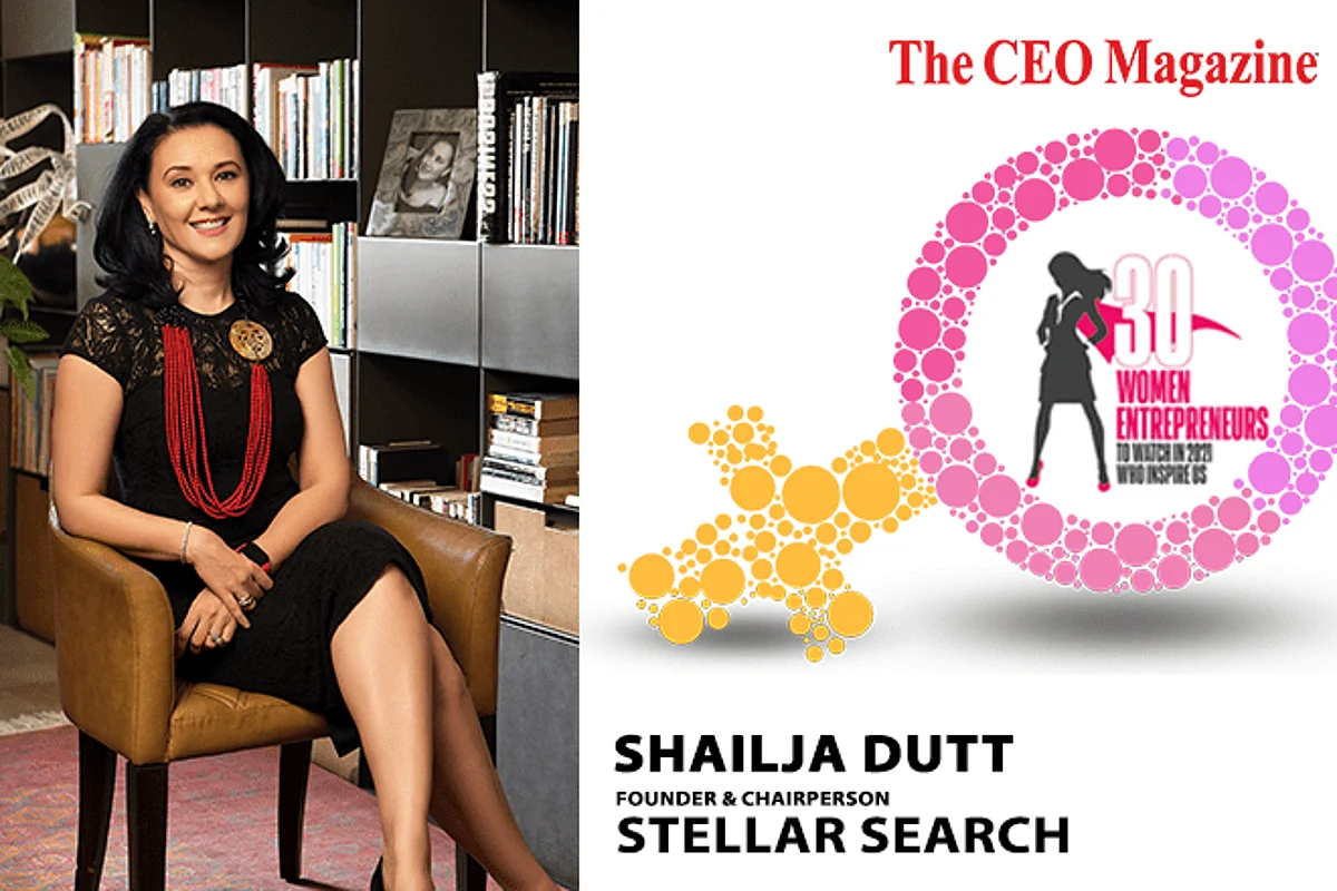 Shailja Dutt: Founder and Chairperson, Stellar Search