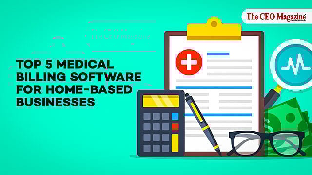 Top 5 Medical Billing Software for Homebased Businesses