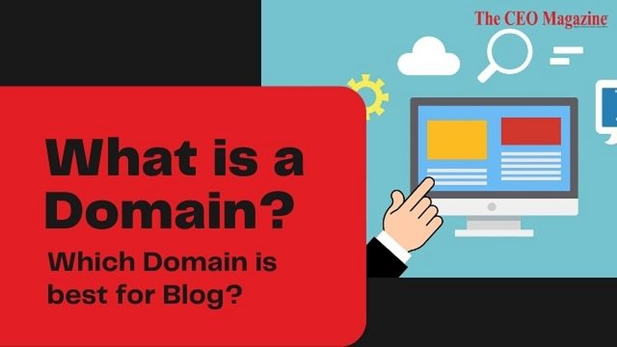 What is a Domain? Which Domain is best for Blog?