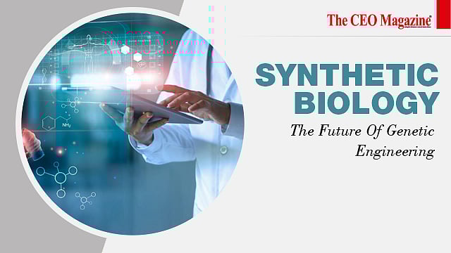 Synthetic Biology The Future Of Engineering