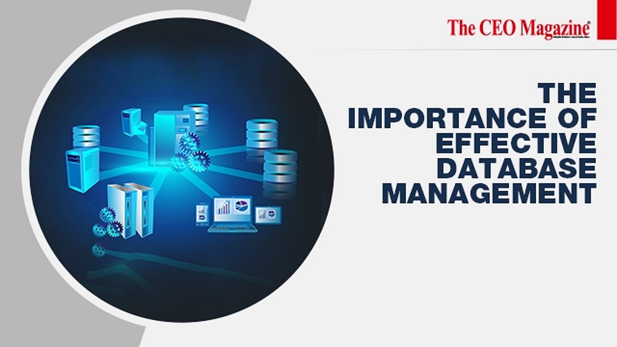 Efficient Database The Importance of Effective Database Management