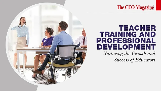 Teacher Training and Professional Development Teacher Training and Professional Development
