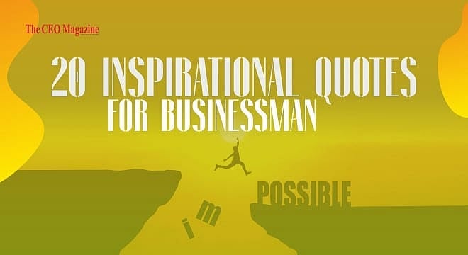20 Inspirational Quotes for Businessman
