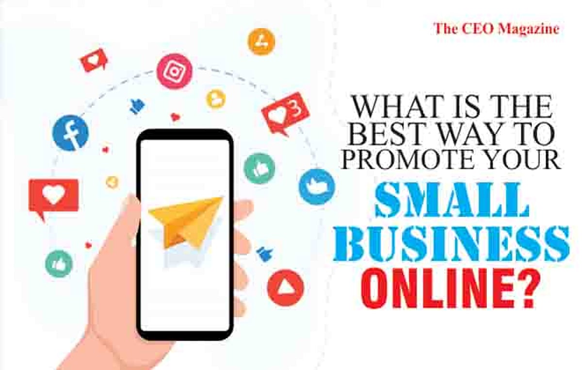 Promoting Simple WHAT IS THE BEST WAY TO PROMOTE YOUR SMALL BUSINESS