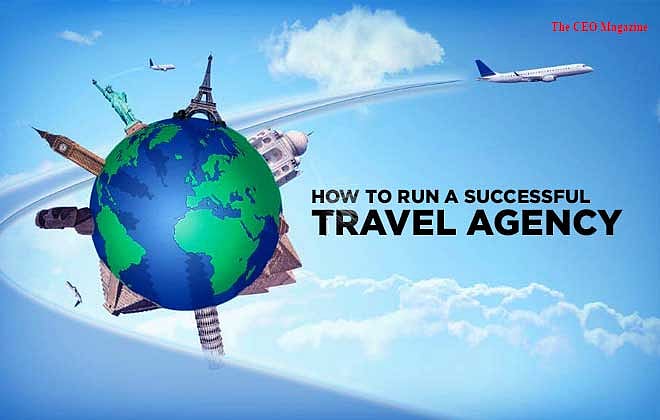 How To Run A Successful Travel Agency