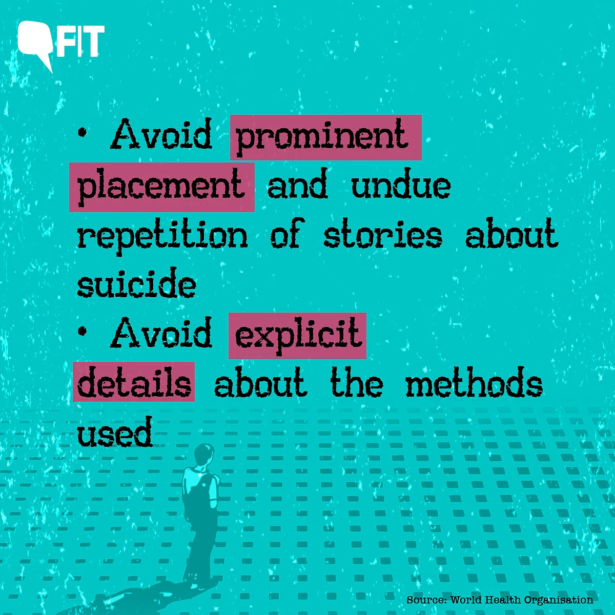Part of the WHO Guidelines for Media on Suicide Reporting 