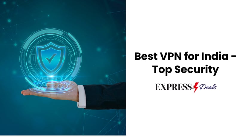 Best VPN for India 2024