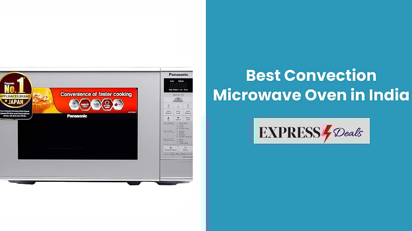 Best Convection Microwave Oven in India 2024