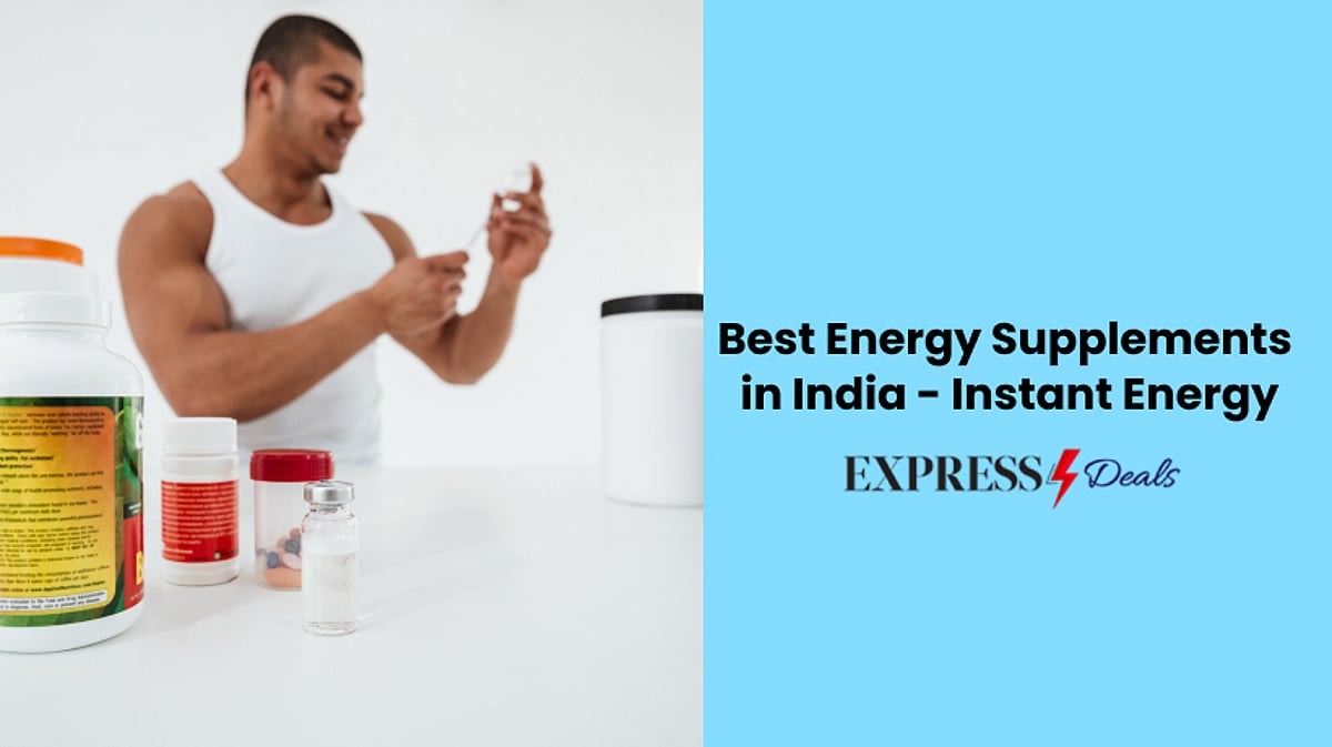 Best Energy Supplements in India Best Energy Supplements in India