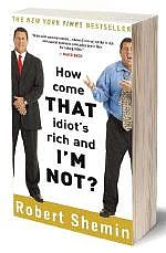`How come that idiot is rich and I’m not?’ - A book that'll make you a millionaire