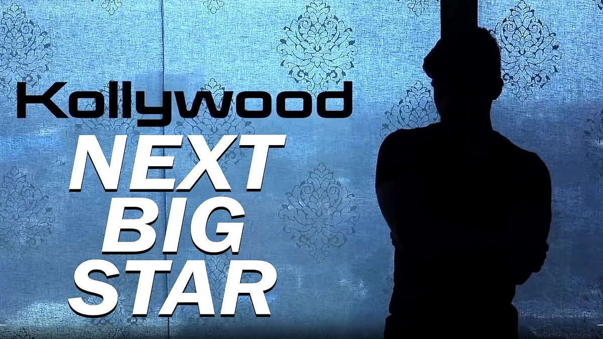 Kollywood's Next Big Star Promo