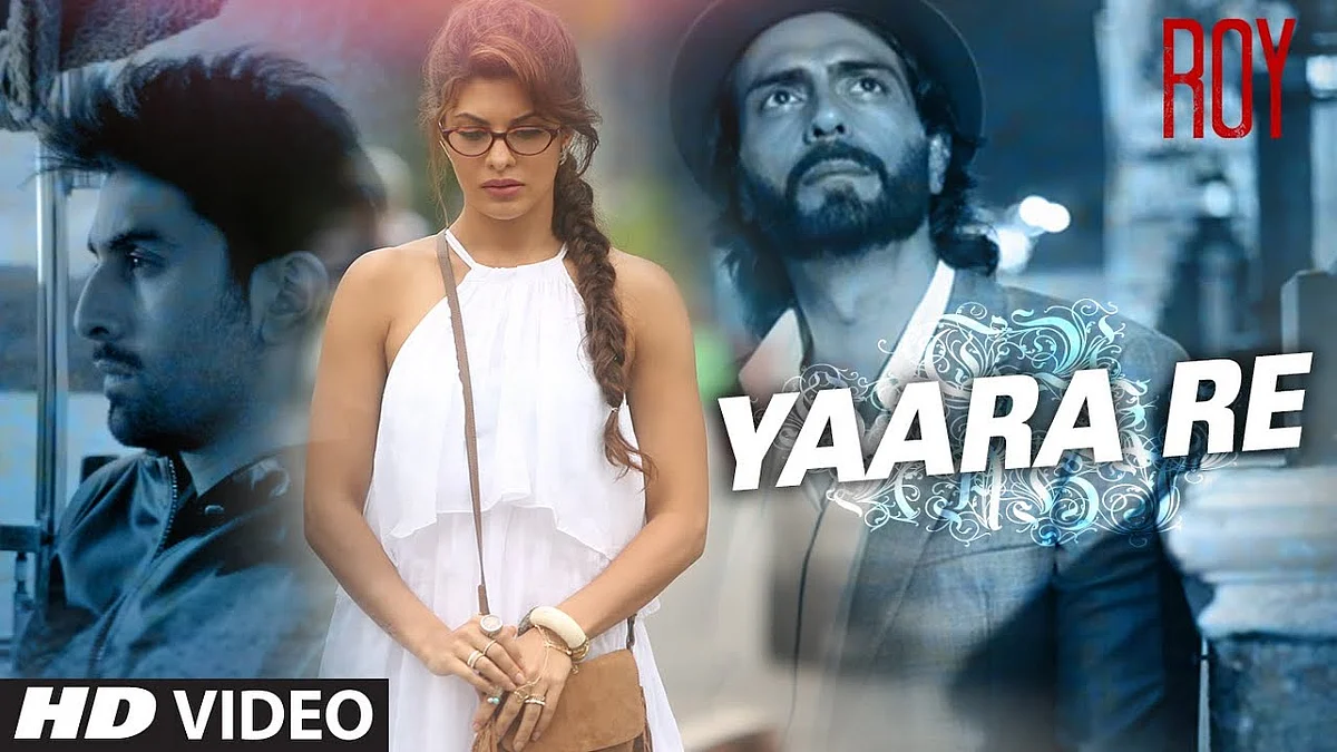 ROY - 'Yaara Re' Video Song