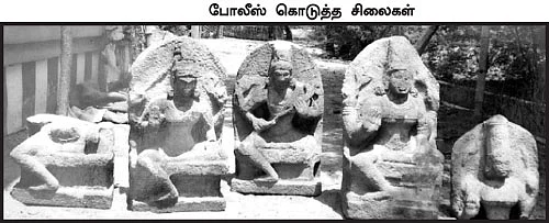 எங்க சிலைகள் எங்கேப்பா?