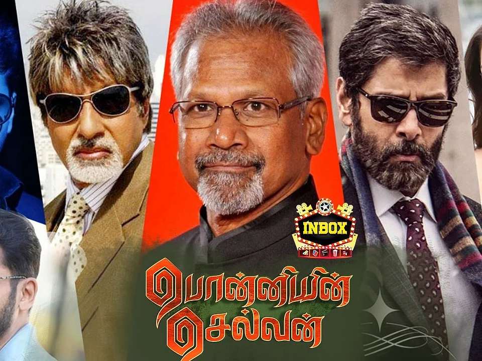 BREAKING: A BIG Legend Joins Mani Rathnam's Ponniyin Selvan | inbox