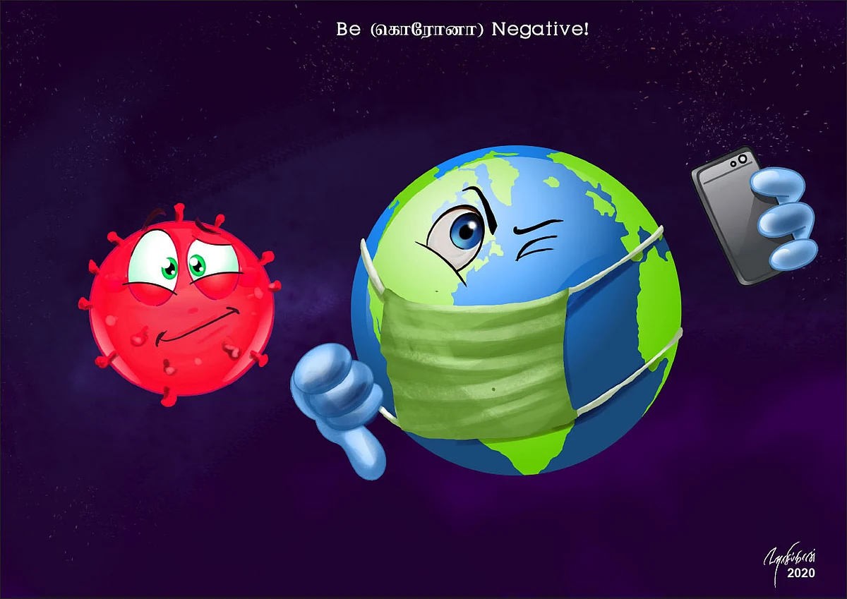 Be (கொரோனா) Negative!