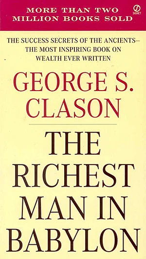 The Richest Man in Babylon