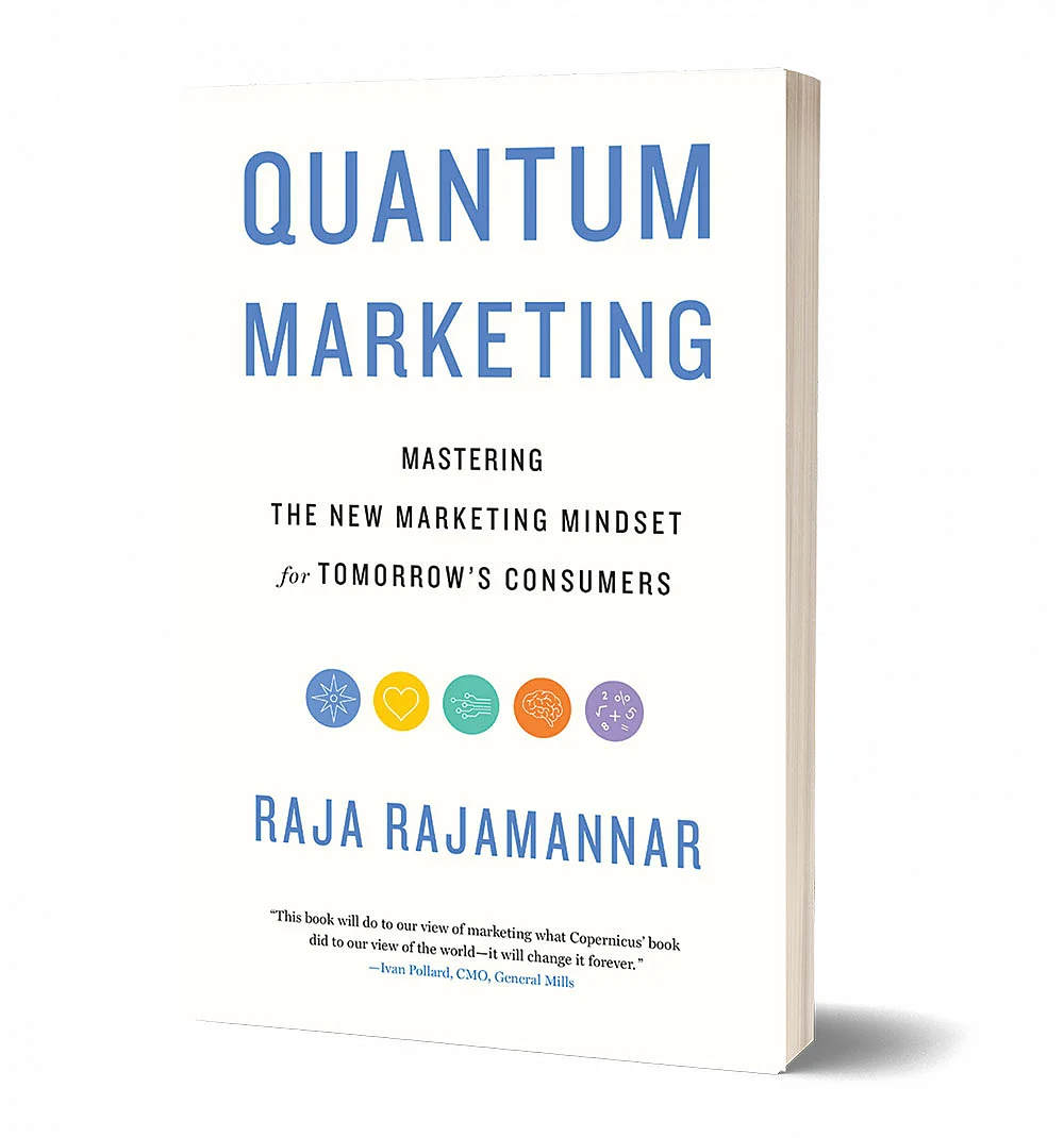 புத்தகத்தின் பெயர்:
Quantum Marketing
ஆசிரியர்
Raja Rajamannar
பதிப்பாளர்:
HarperCollins Leadership