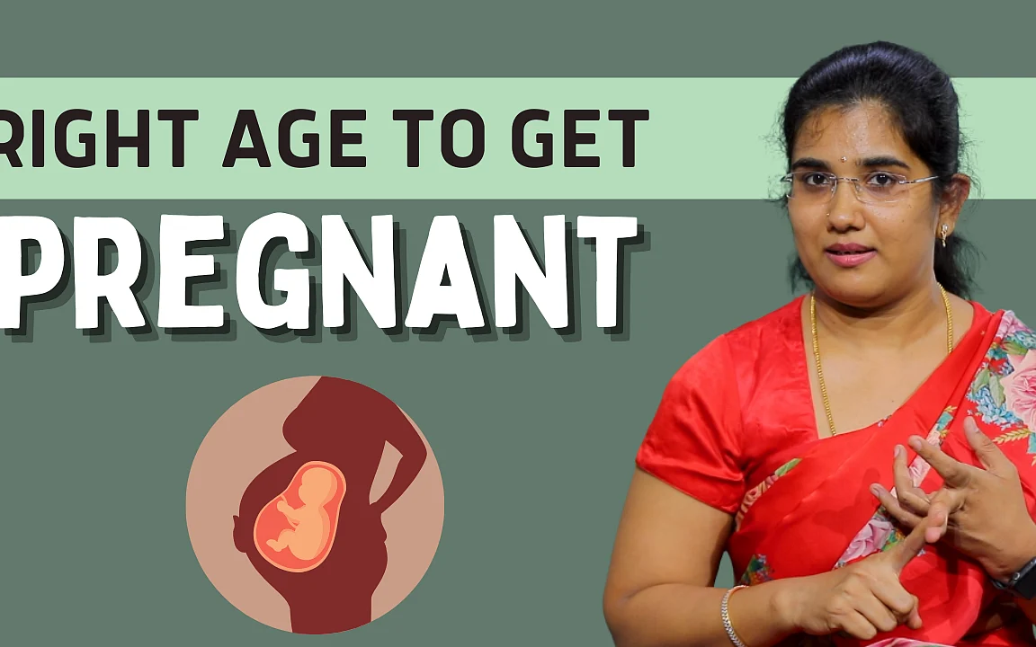 Right Age to Get Pregnant
