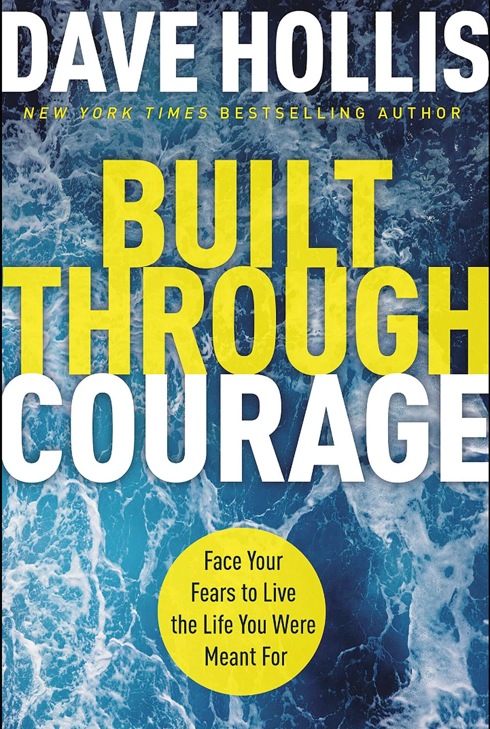 புத்தகத்தின் பெயர்:
Built Through Courage
ஆசிரியர்:
Dave Hollis
பதிப்பாளர்:
HarperCollins Leadership