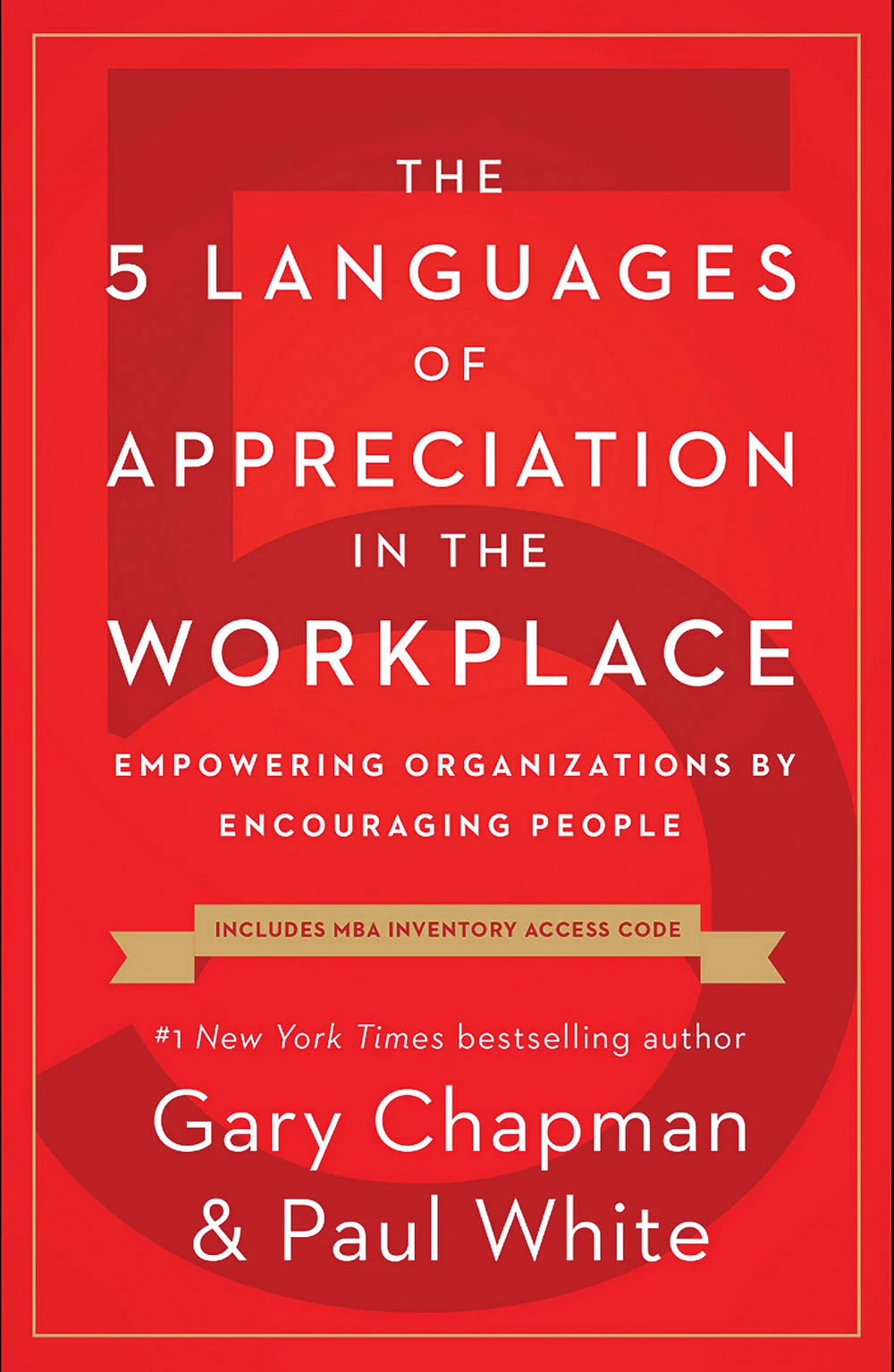 புத்தகத்தின் பெயர்:
The 5 Languages of
Appreciation in the Workplace
ஆசிரியர்கள்:
Gary Chapman
& Paul White
பதிப்பாளர்:
Moody Publishers